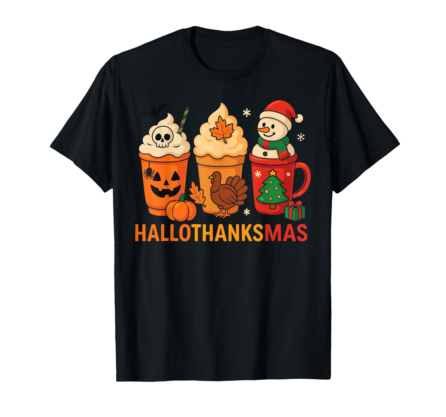 Halloween Thanksgiving Christmas Happy HalloThanksMas T-Shirt