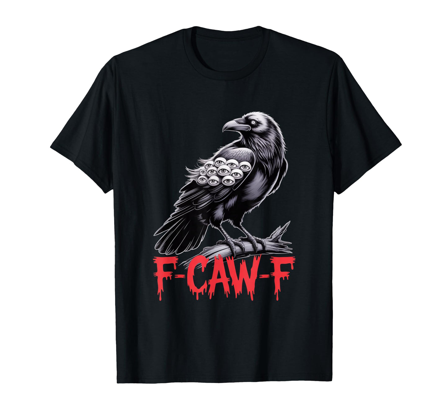 F-Caw-F Crow Funny Gothic Moon Black Bird Halloween T-Shirt
