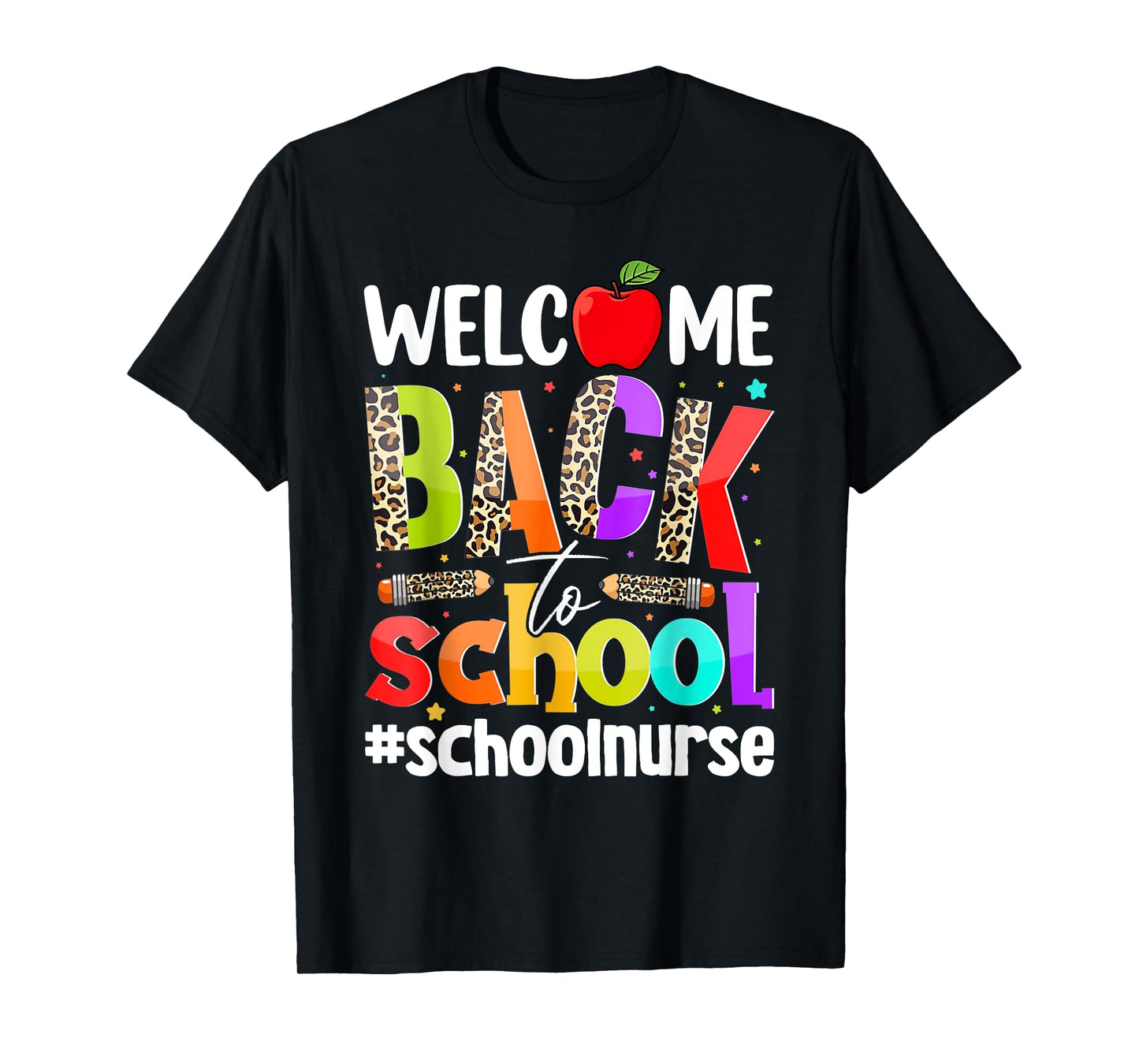 Welcome Back To School Nurse First Day Of School Leopard T-Shirt