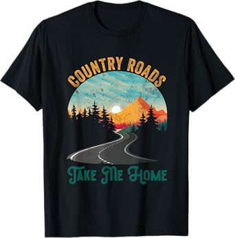 Vintage Retro Country Roads Take Me My Home T-Shirt