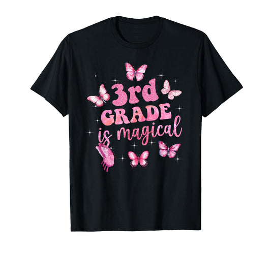 3rd Grade Is Magical Pink Butterfly Girls Back To School T-Shirt