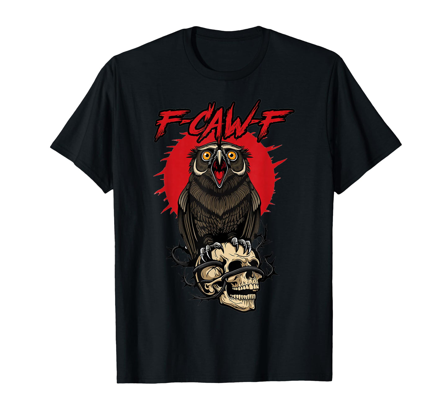 F-Caw-F Funny Owl Bird Red Moon Gothic Adult Humor Fun T-Shirt