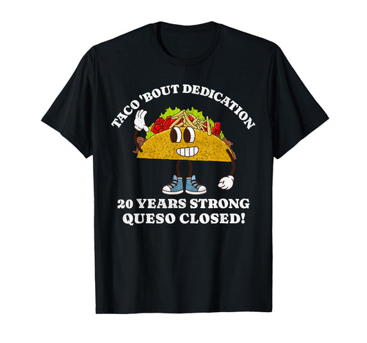 20th Year Work Anniversary Taco Funny 20 Year of Service T-Shirt