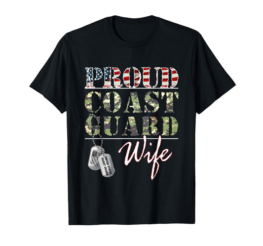 Proud Coast Guard Wife American Veteran Military T-Shirt