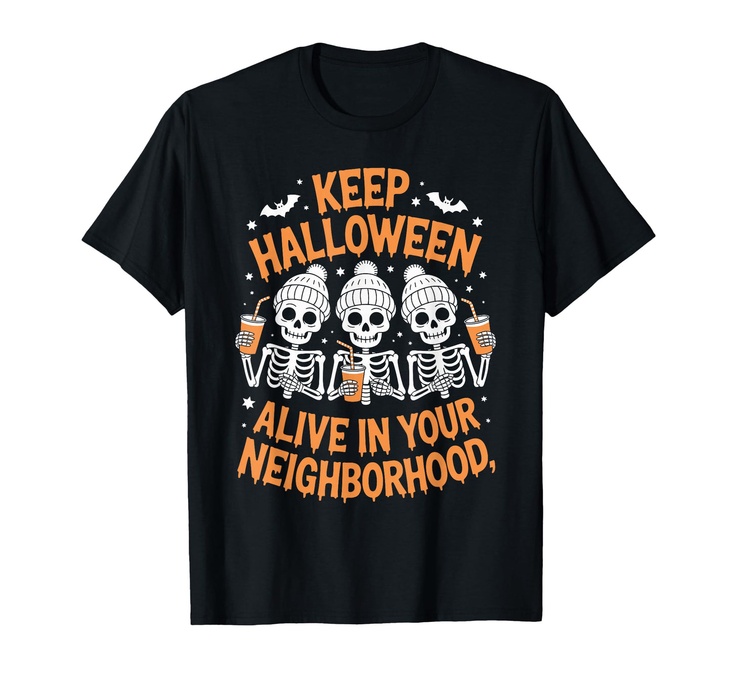 Funny Halloween Skeleton Crew - Keep Halloween Alive T-Shirt