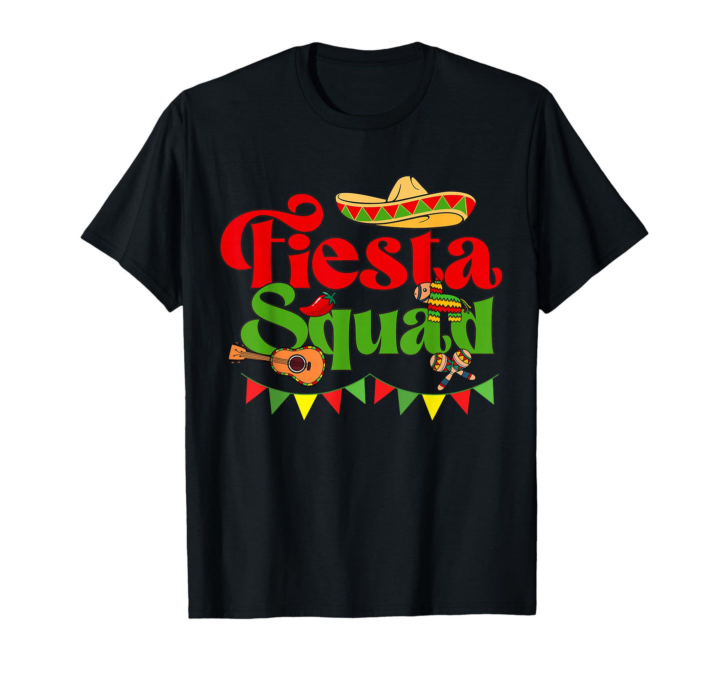 Down To Fiesta Design - Fiesta Squad T-Shirt