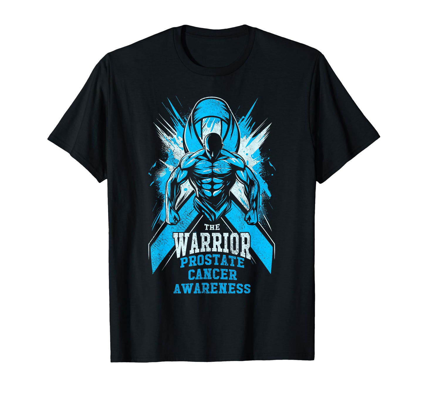 Warrior Prostate Cancer Awareness, Light Blue Ribbon Fight T-Shirt