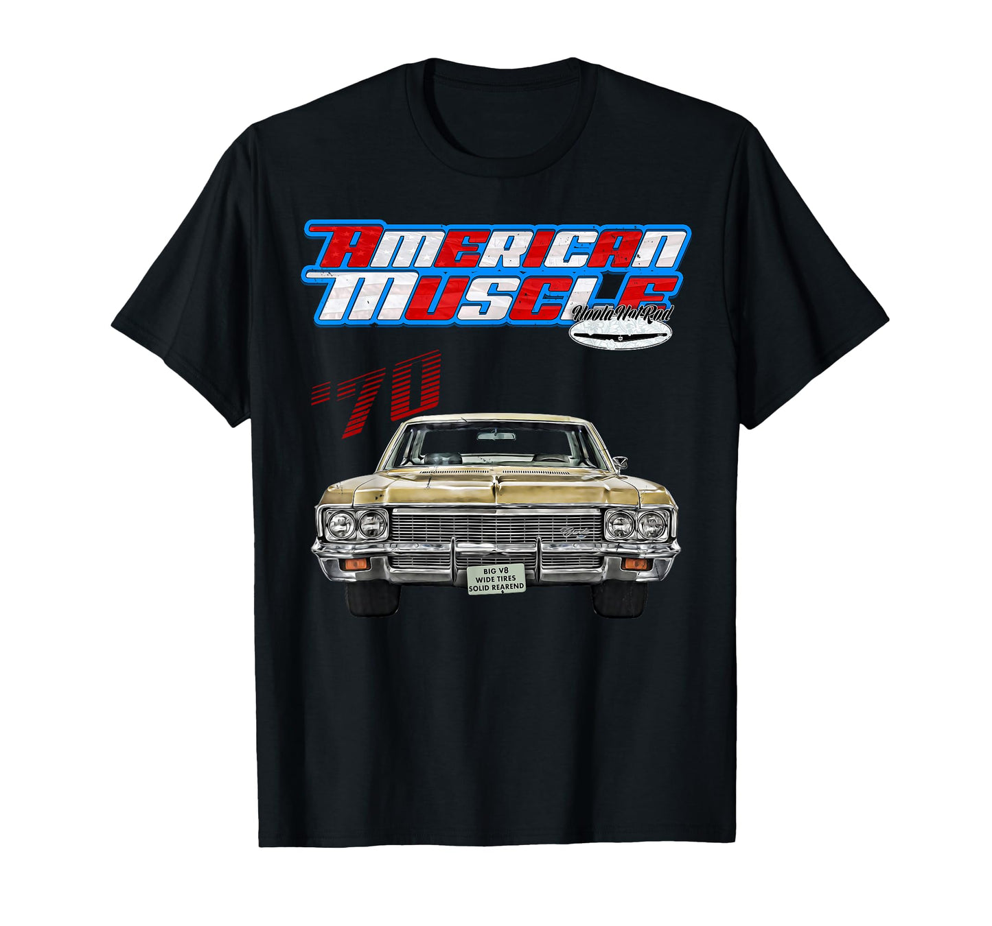 1970,Caprice,Impala,BelAir,Bel Air,DelRay,Del Ray,Muscle Car T-Shirt