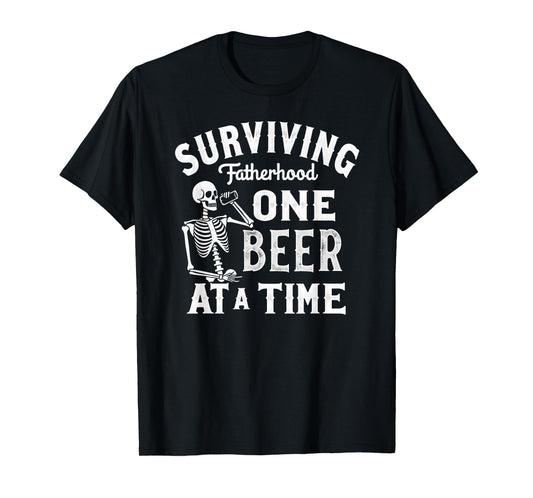 Dad Joke Surviving Fatherhood One Beer at A Time T-Shirt