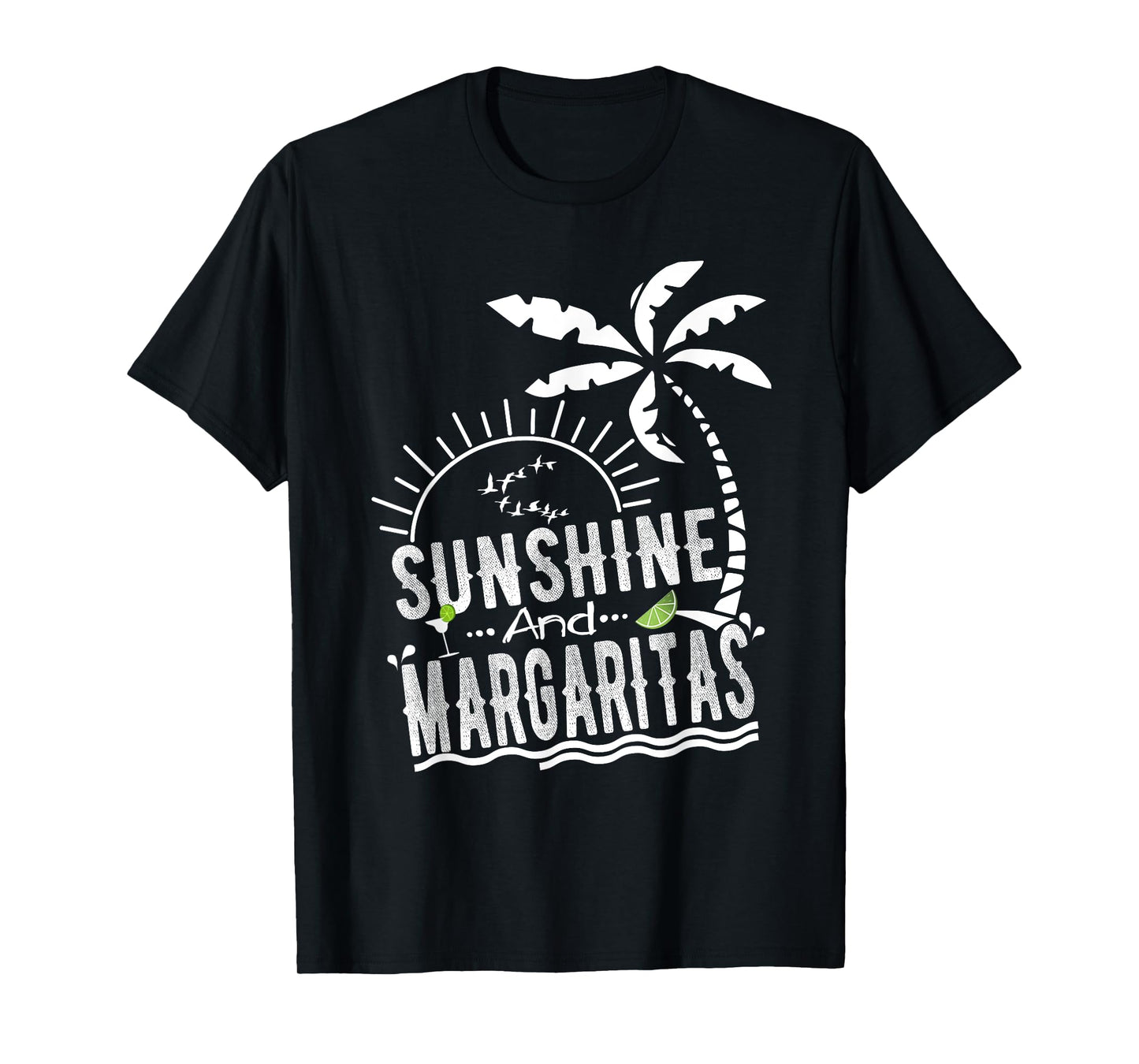 Sunshine And Margaritas T Shirt Summer Vacation Beach Attire T-Shirt