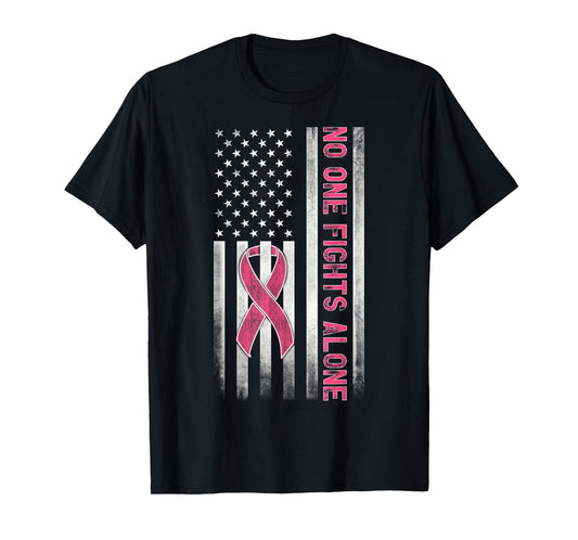 Pink Color Graphic Tees No One Fights Breast Cancer Alone T-Shirt