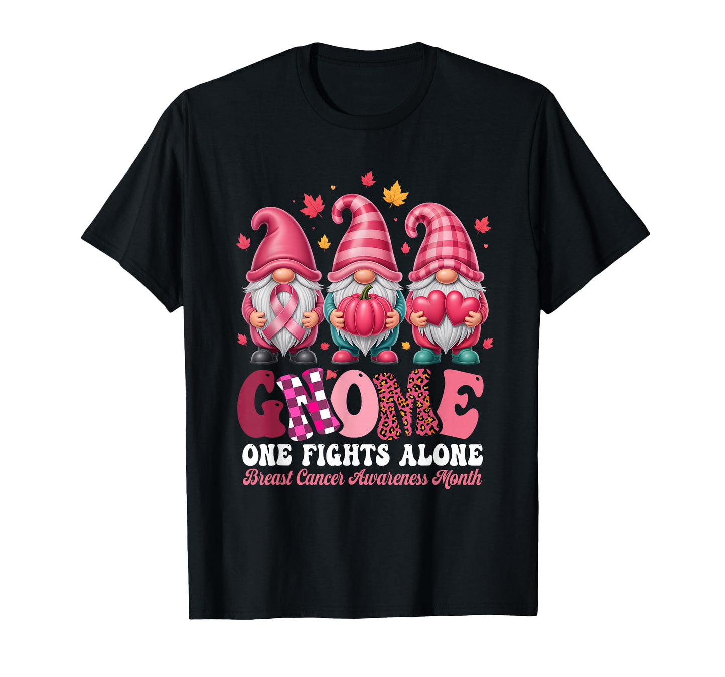Pink Gnome One Fights Alone Breast Cancer Awareness Month T-Shirt