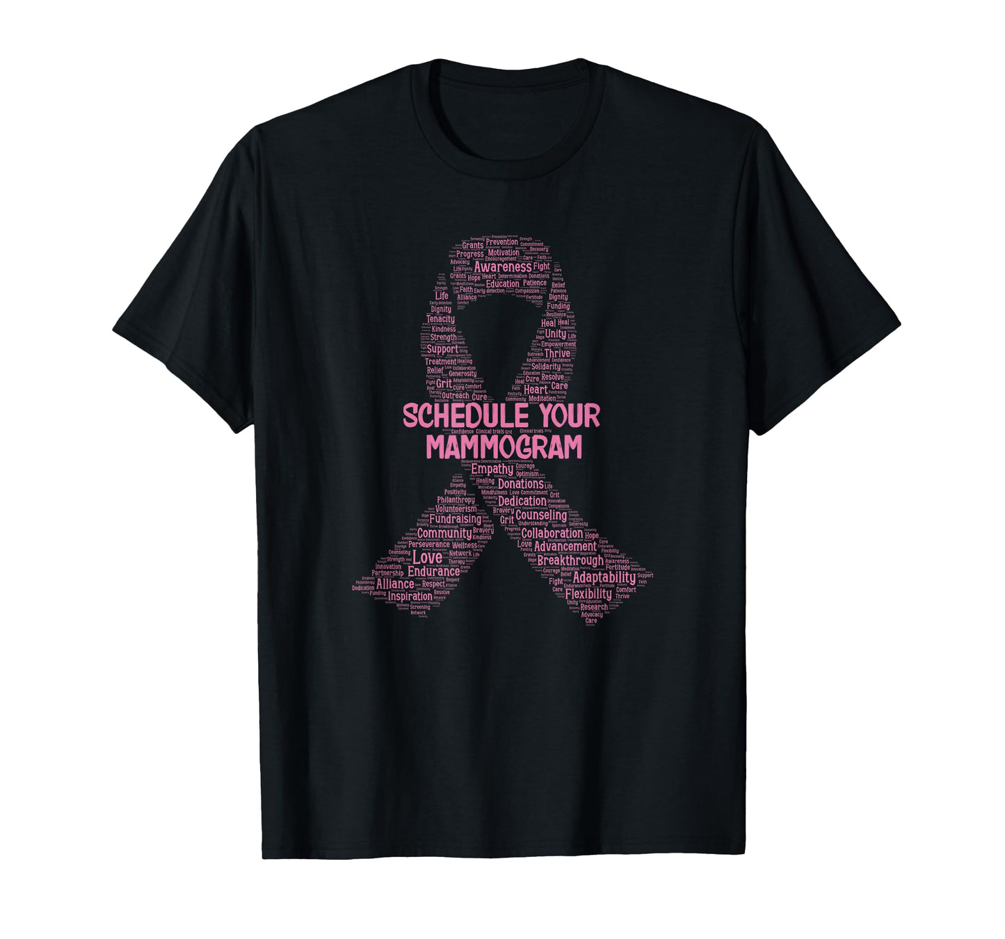 Schedule Your Mammogram Breast Cancer Awareness Word Cloud T-Shirt