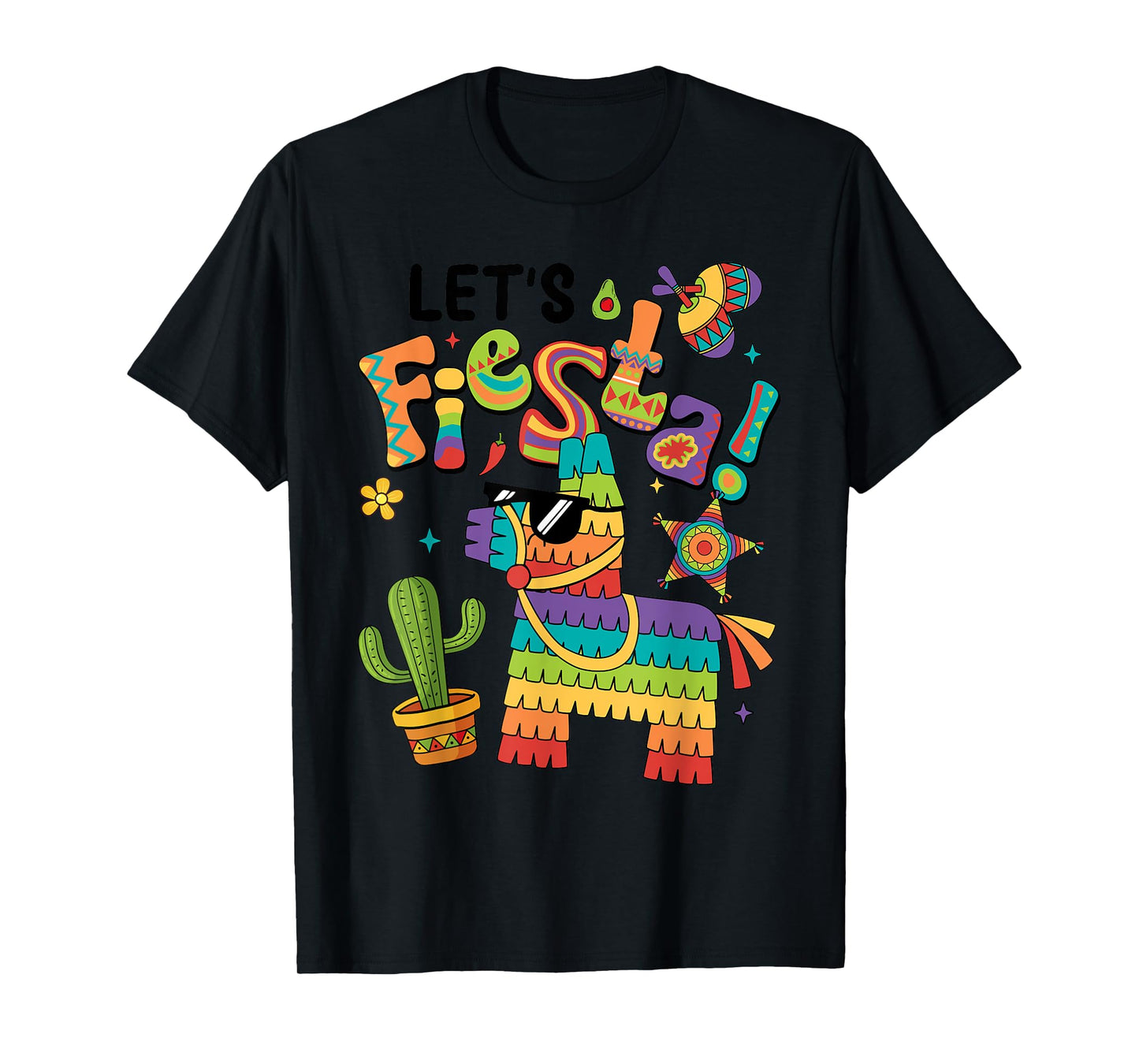 Let's Fiesta Pinata Cinco De Mayo Party Mexican Men Women T-Shirt