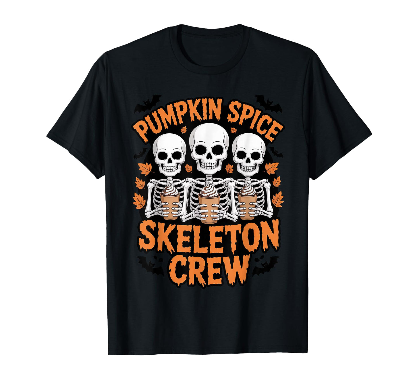 Pumpkin Spice Skeleton Crew Fall Season Funny Coffee T-Shirt