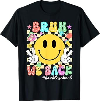 Bruh We Back Teachers Groovy Back To School Boys Girls Kids T-Shirt