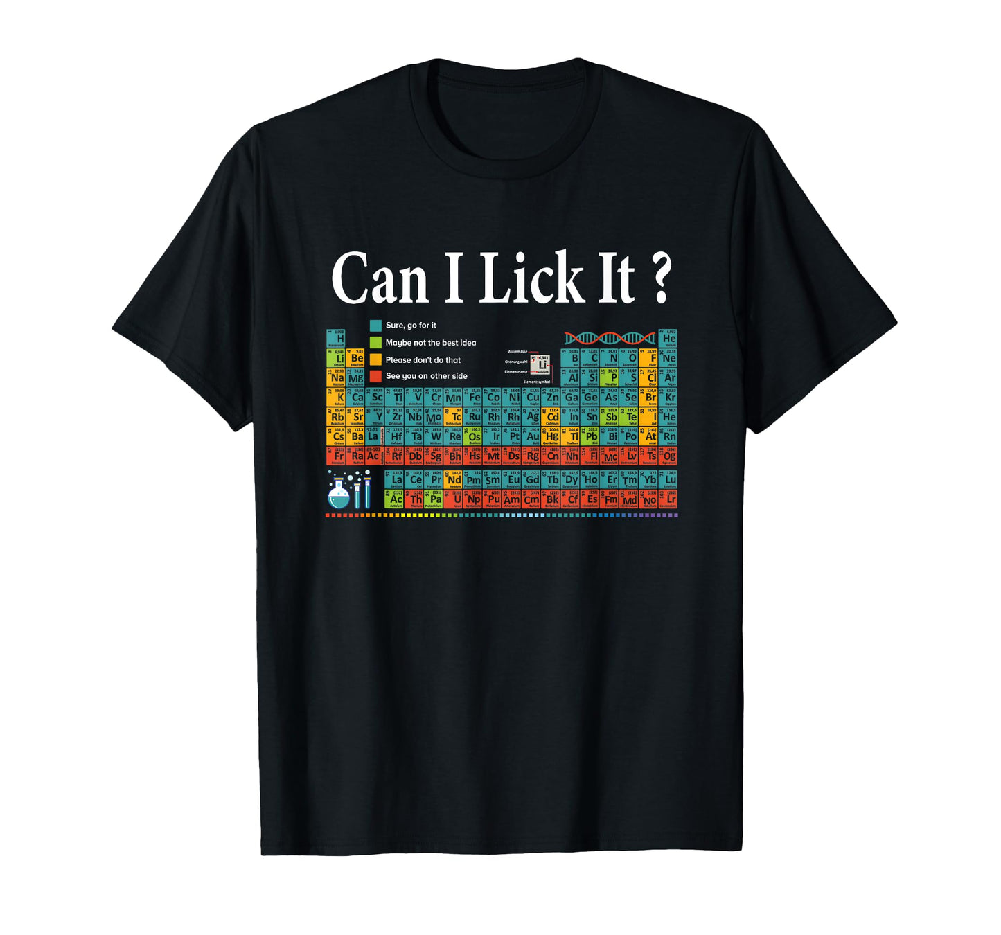Can I Lick It Periodic Table Teacher Student Kids T-Shirt