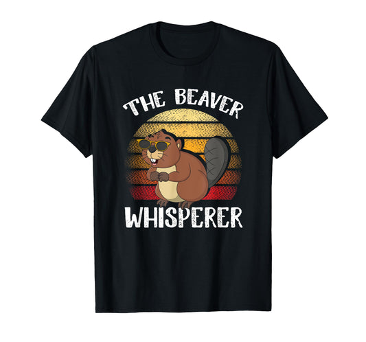 Beaver Whisperer for Beaver Lover Men Women T-Shirt