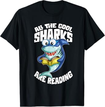Shark Bookworm Read Book All The Cool Sharks Are Reading T-Shirt