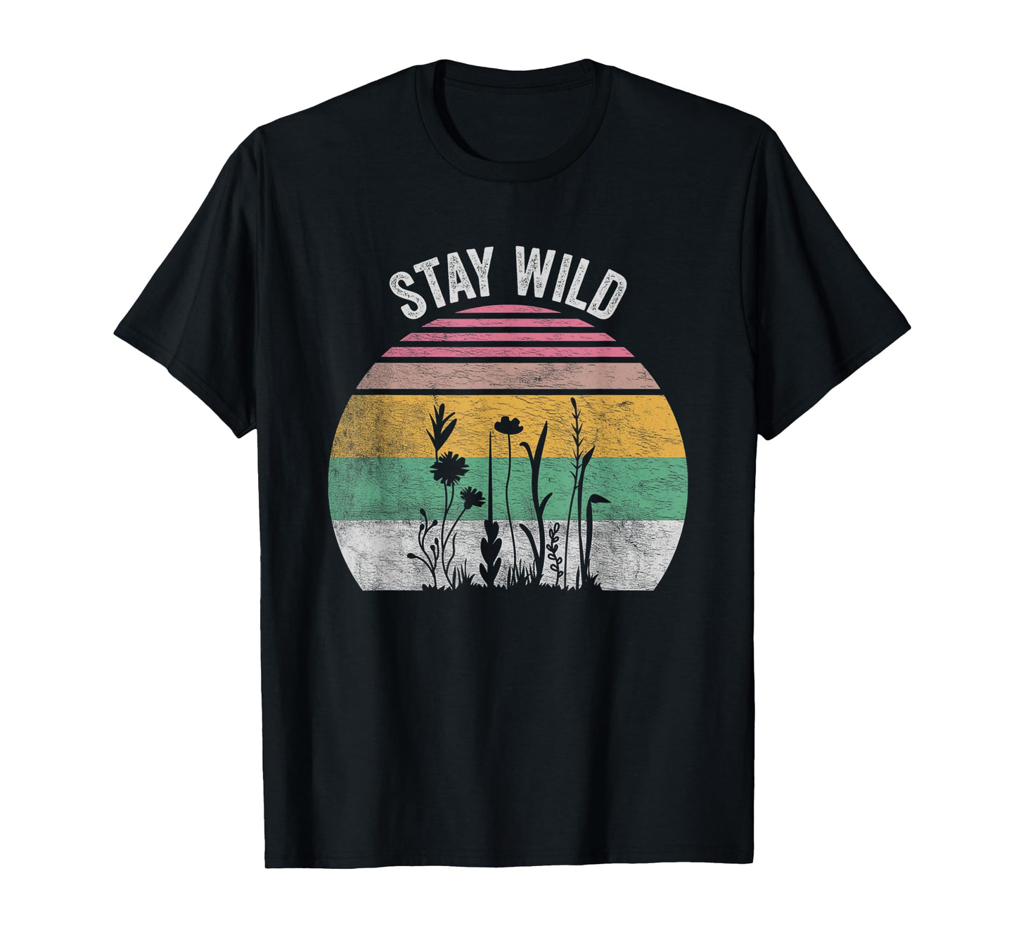 Retro Vintage Stay Wild Wildflower Inspirational Women Quote T-Shirt