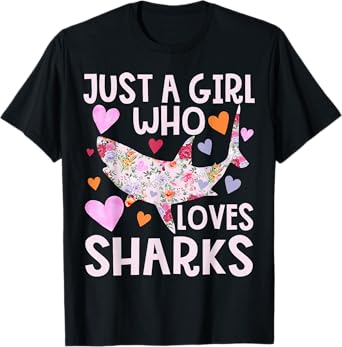Just a Girl Who Loves Sharks Cute Flower Floral Shark Girls T-Shirt