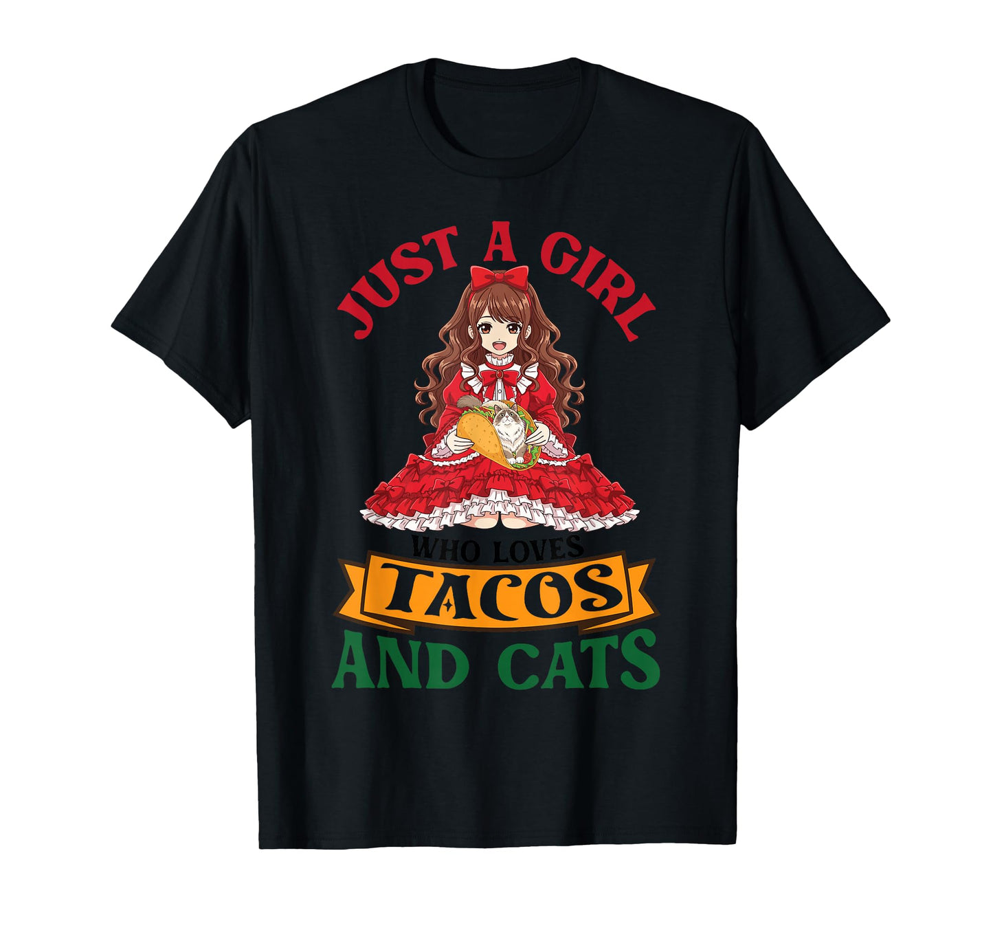Just A Girl Who Loves Tacos and Ragdoll Cats Mother Mommy T-Shirt