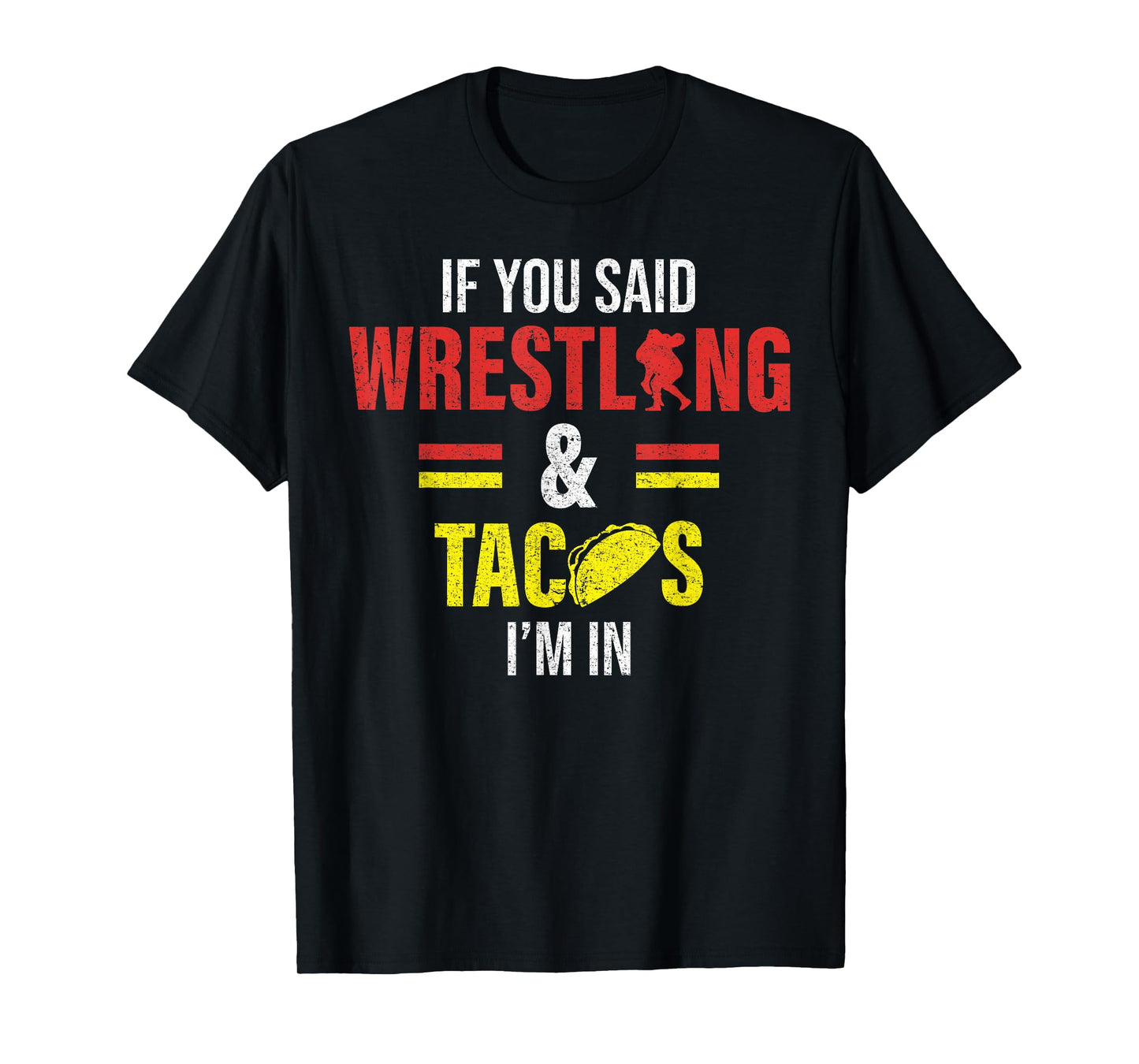 Funny Wrestling and Tacco T-Shirt