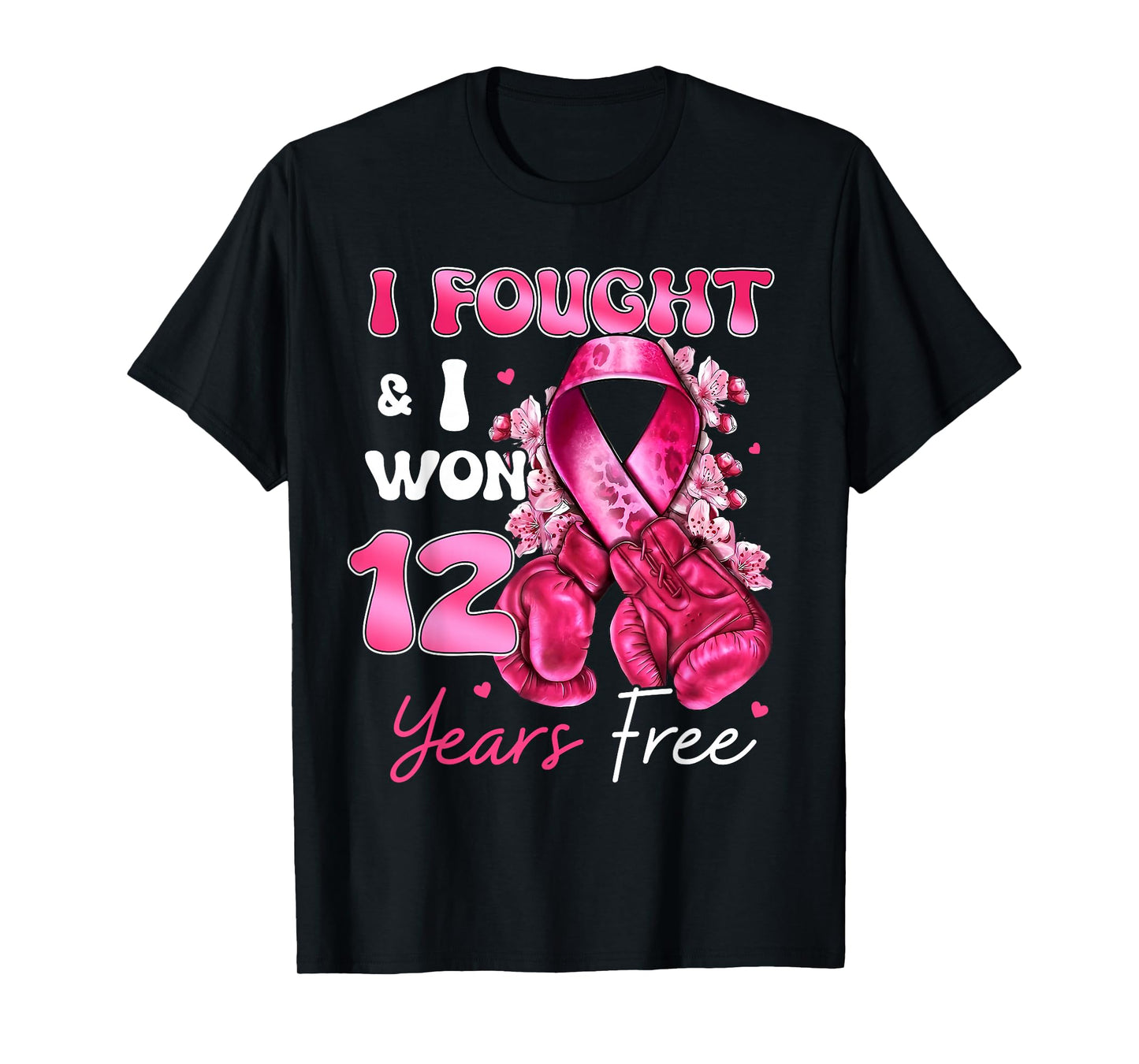 I Fought and Won 12 Years Free Breast Cancer Awareness T-Shirt