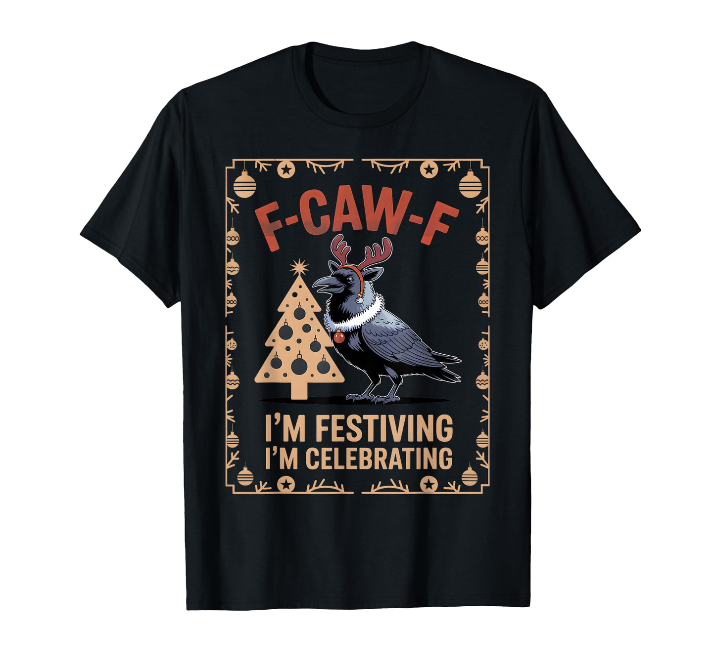 Black Crow F-Caw-F Funny Retro Christmas Lights Santa hat T-Shirt