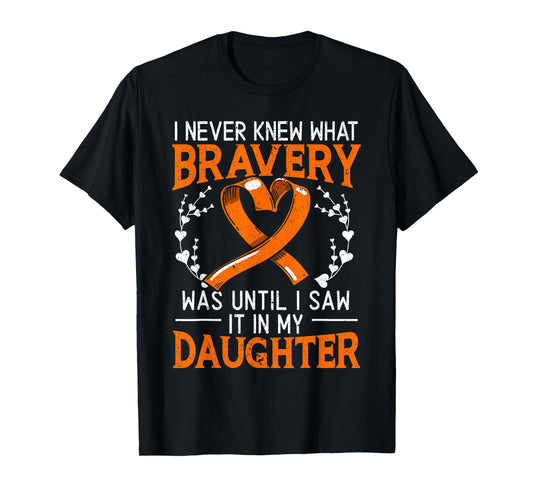 I Never Knew What Bravery Was Leukemia Awareness Supporter T-Shirt