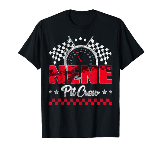 Race Car Birthday Party Racing Family Nene Pit Crew T-Shirt