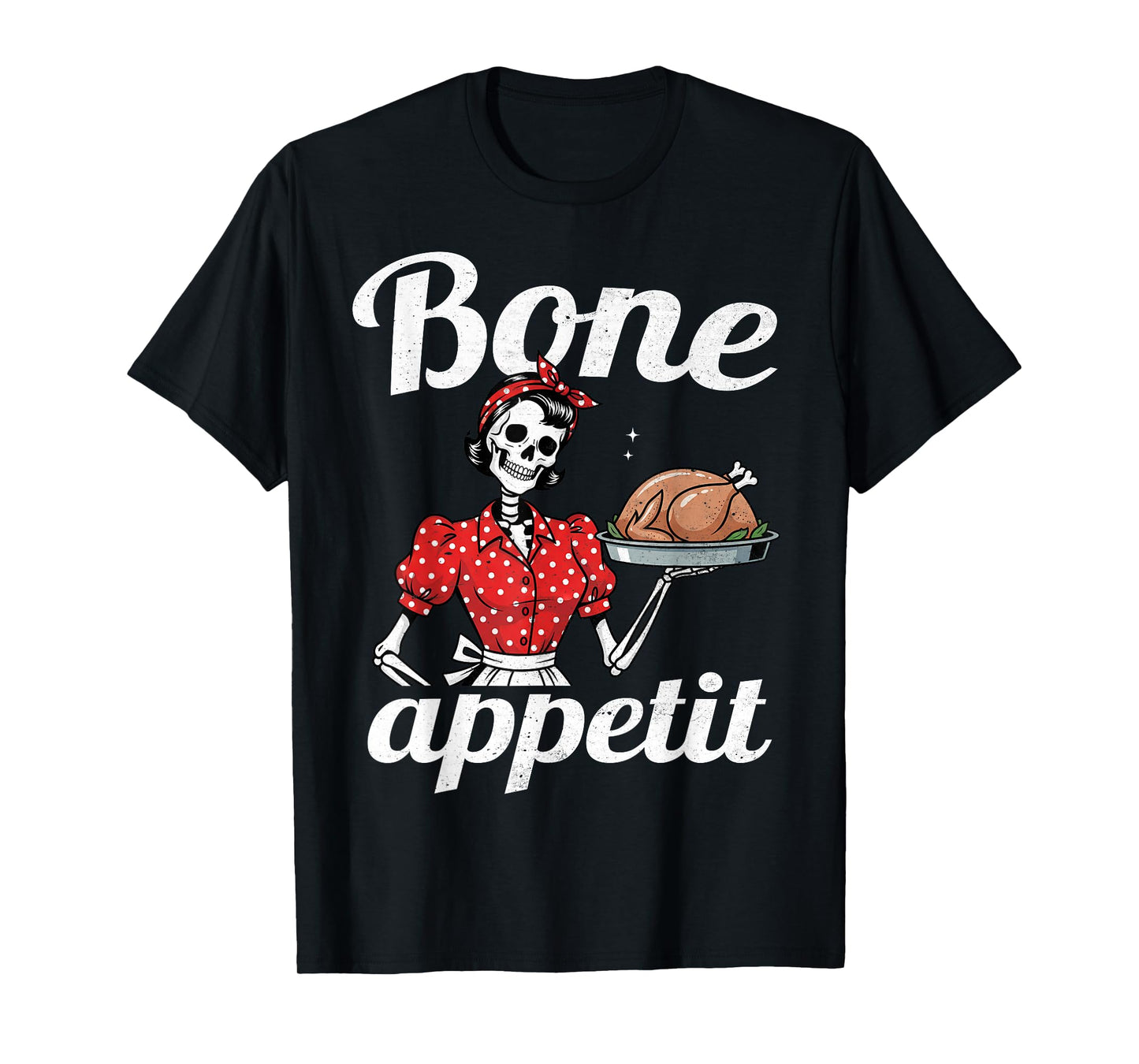 Bone Appetit Retro Skeleton Chef Cooking Meme 50s Vintage T-Shirt