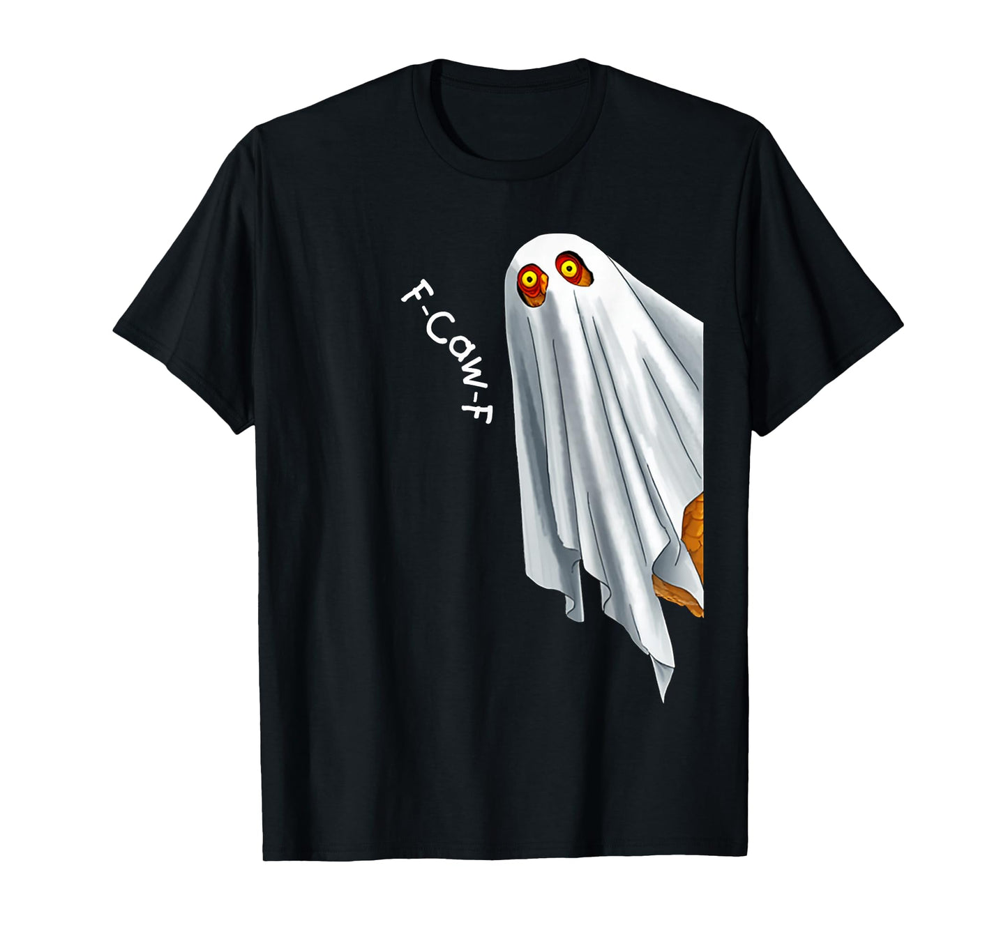 Funny FCAWF Chicken F-Caw-F Chicken for Halloween Men Women T-Shirt