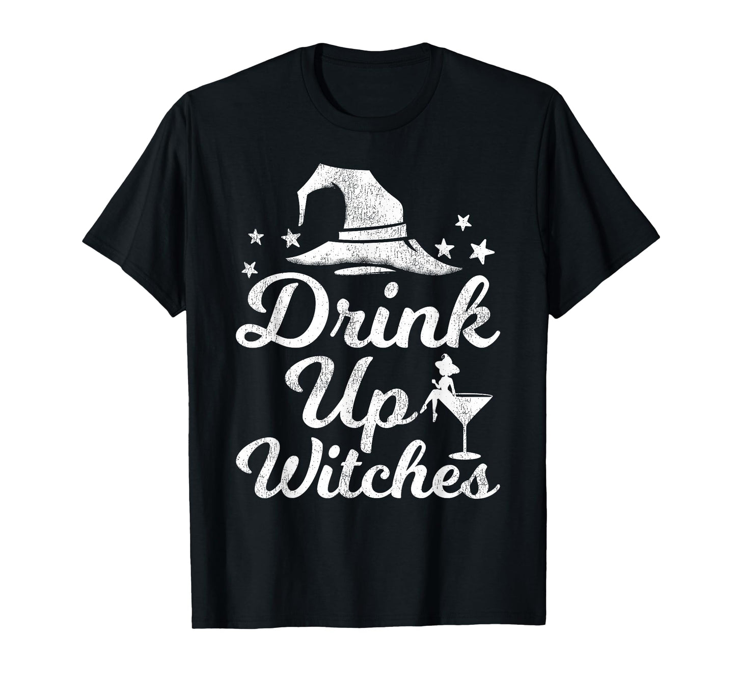 Drink Up Witches Funny Halloween Witch T-Shirt