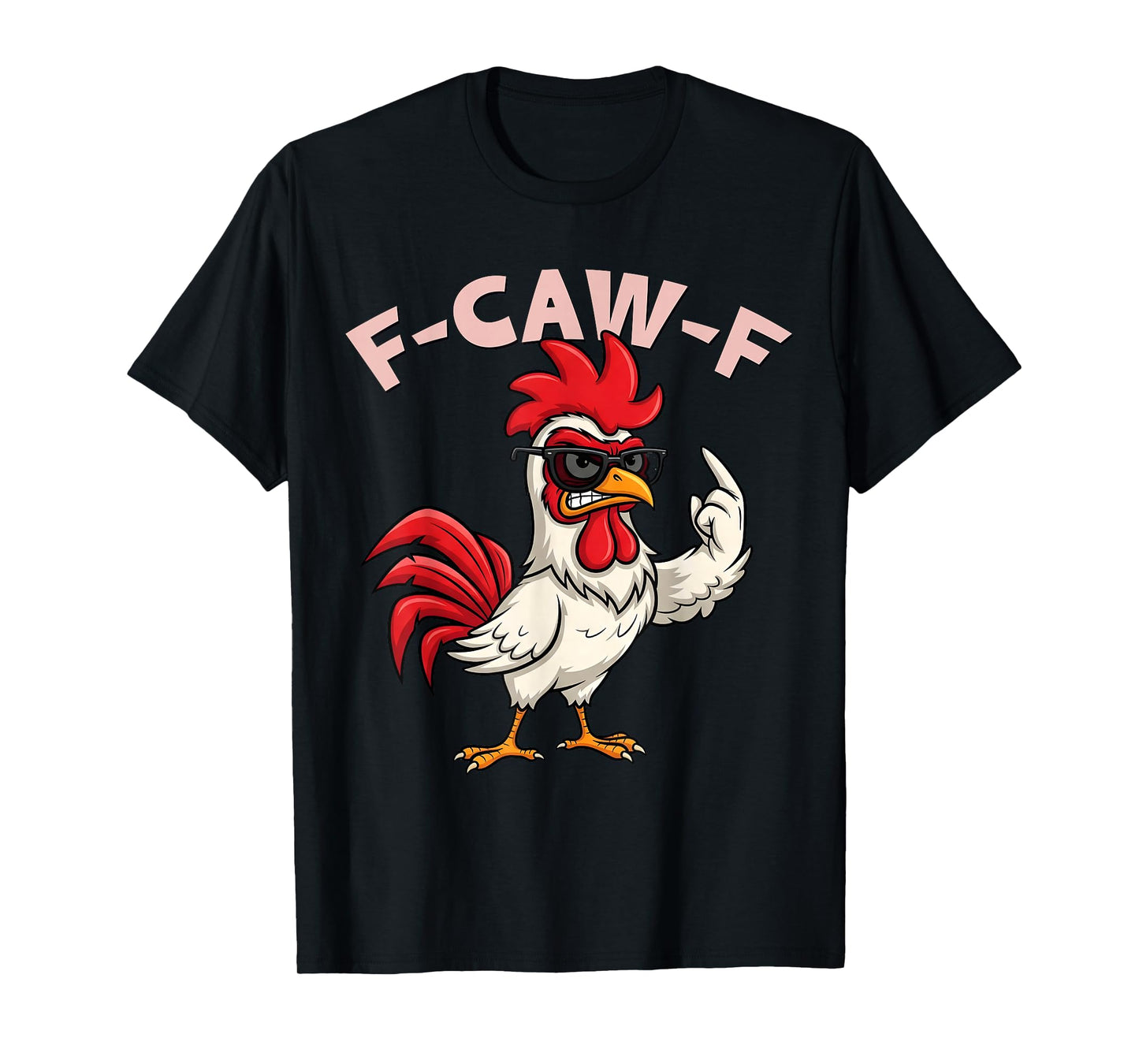 f-caw-f Funny Chicken Humor Rooster Meme fcawf Halloween Men T-Shirt