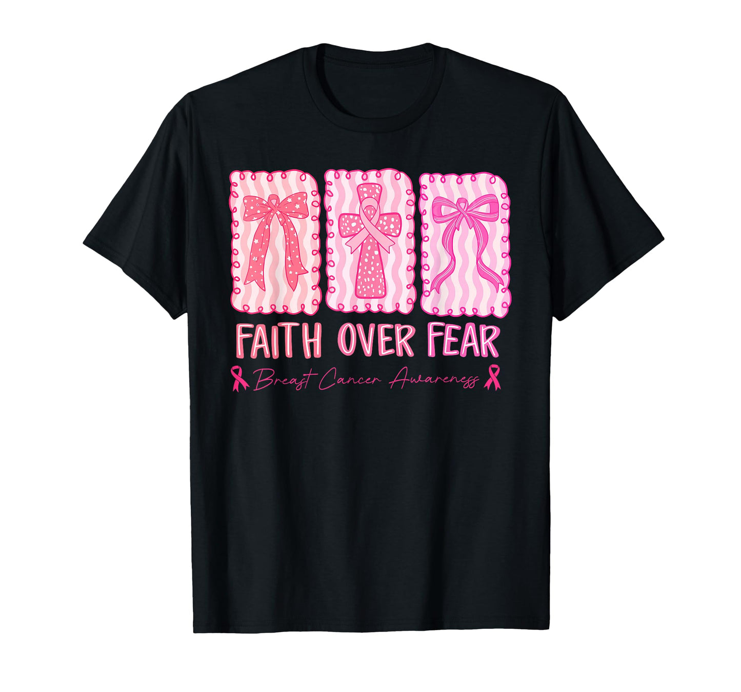 Faith Over Fear Jesus Christian Pink Breast Cancer Awareness T-Shirt