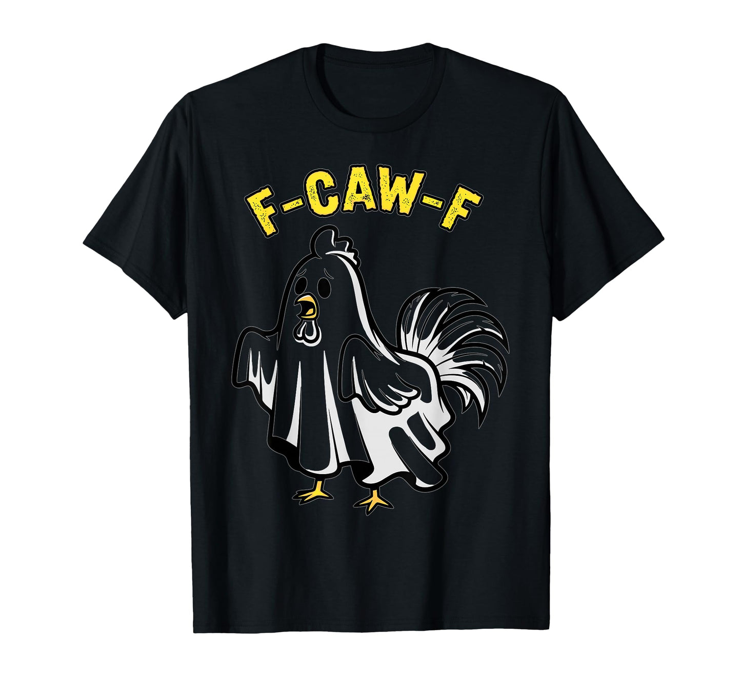 Funny F-Caw-F Chicken Rooster Halloween Costume T-Shirt