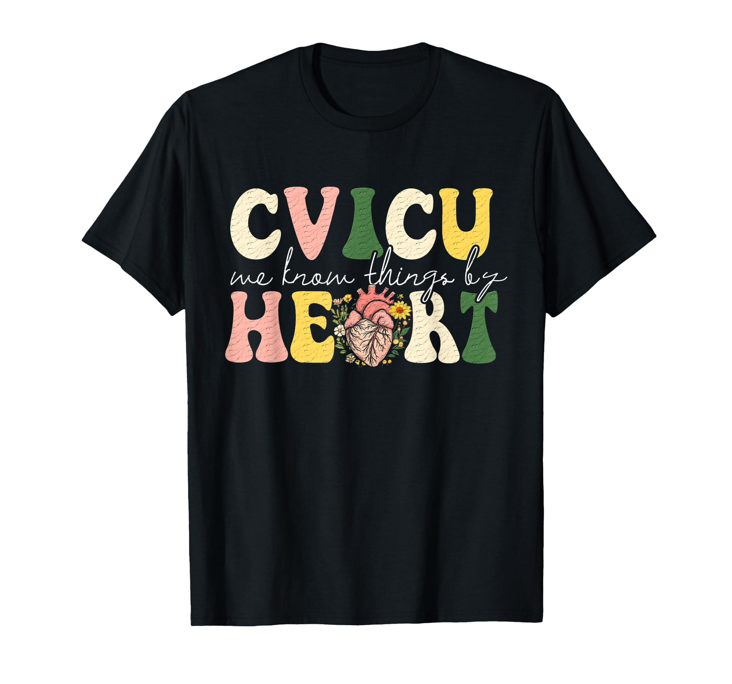 Funny Pun CVICU Nurse Shirt - CVICU T-Shirt