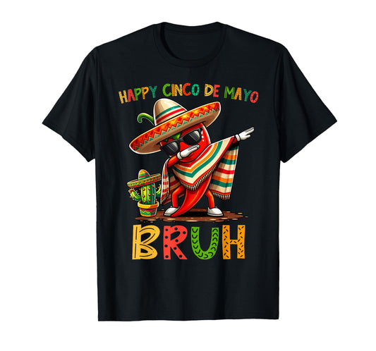 Dabbing Chili Mexican Food Men Women Happy Cinco de Mayo T-Shirt