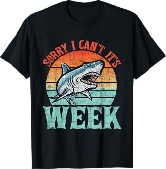 Sorry I Can't - Marine Biologist Shark Lovers Wildlife T-Shirt
