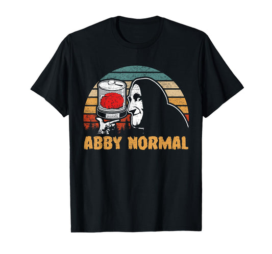 Classic Art Funny Monster Horror Halloween Love Abby Normal T-Shirt