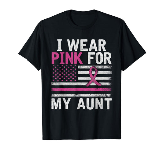 Breast Cancer Awareness Month Cute I Wear Pink For My Aunt T-Shirt