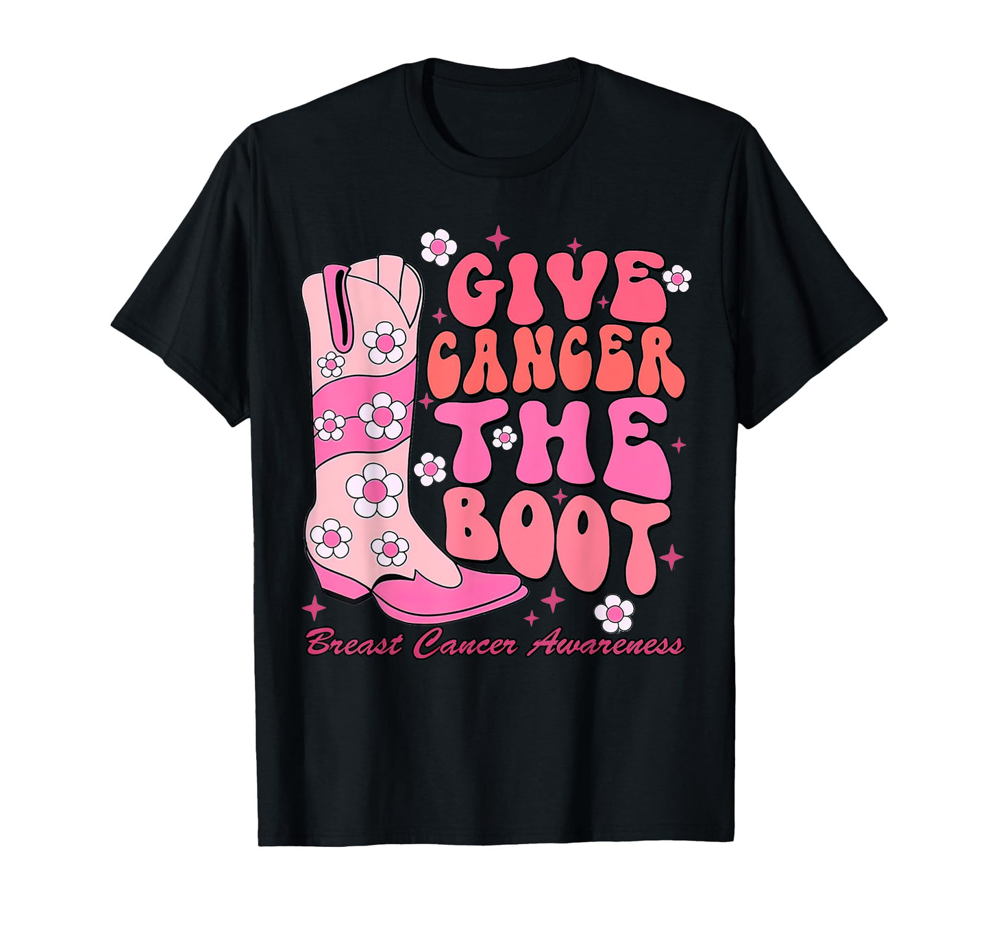 Give Cancer The Boot Western Cowgirl Breast Cancer Outfit T-Shirt