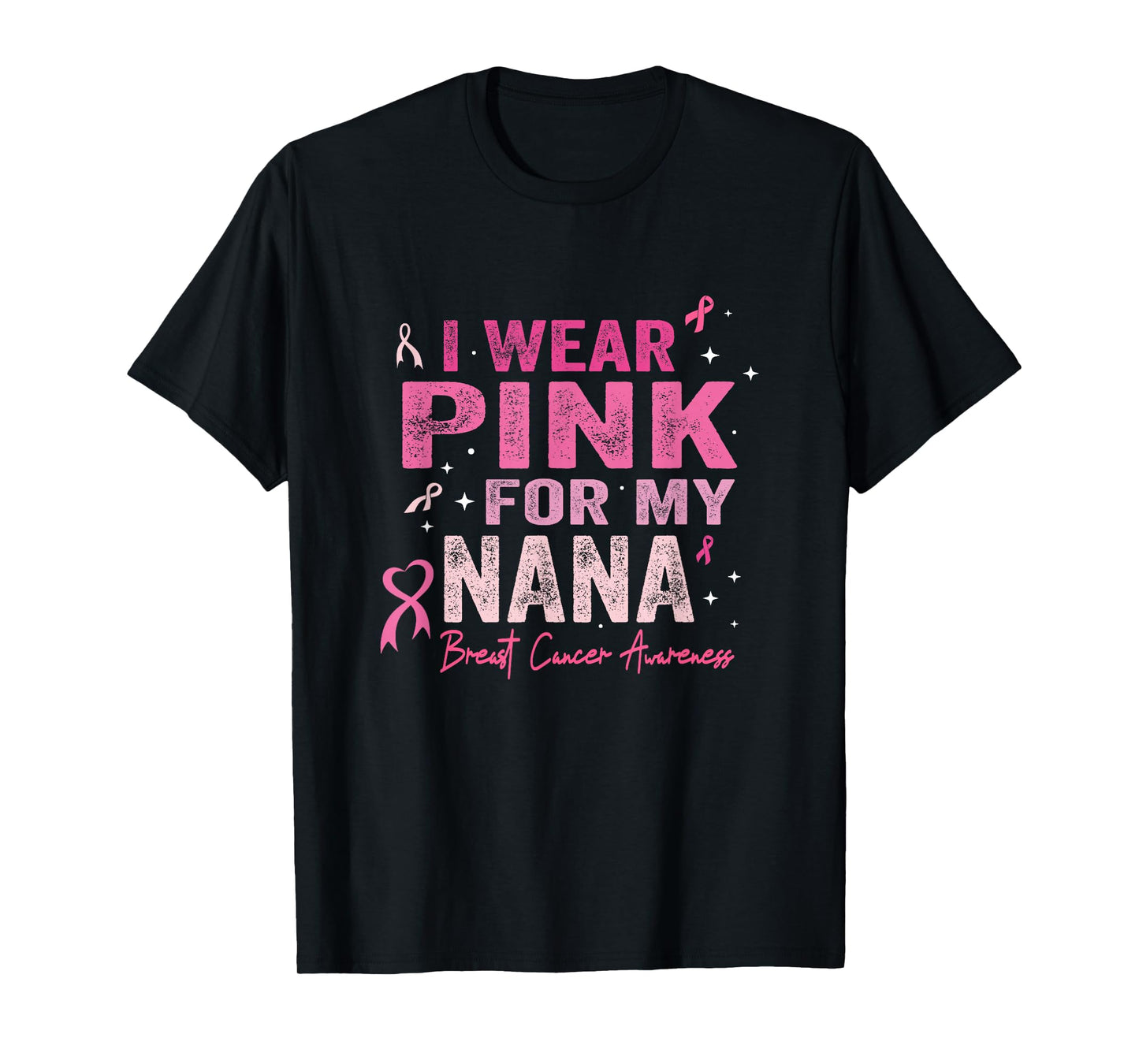 I Wear Pink For My Nana Breast Cancer Awareness Toddler Kids T-Shirt