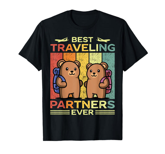 Best Traveling partners Ever Travel Bear traveling couples T-Shirt