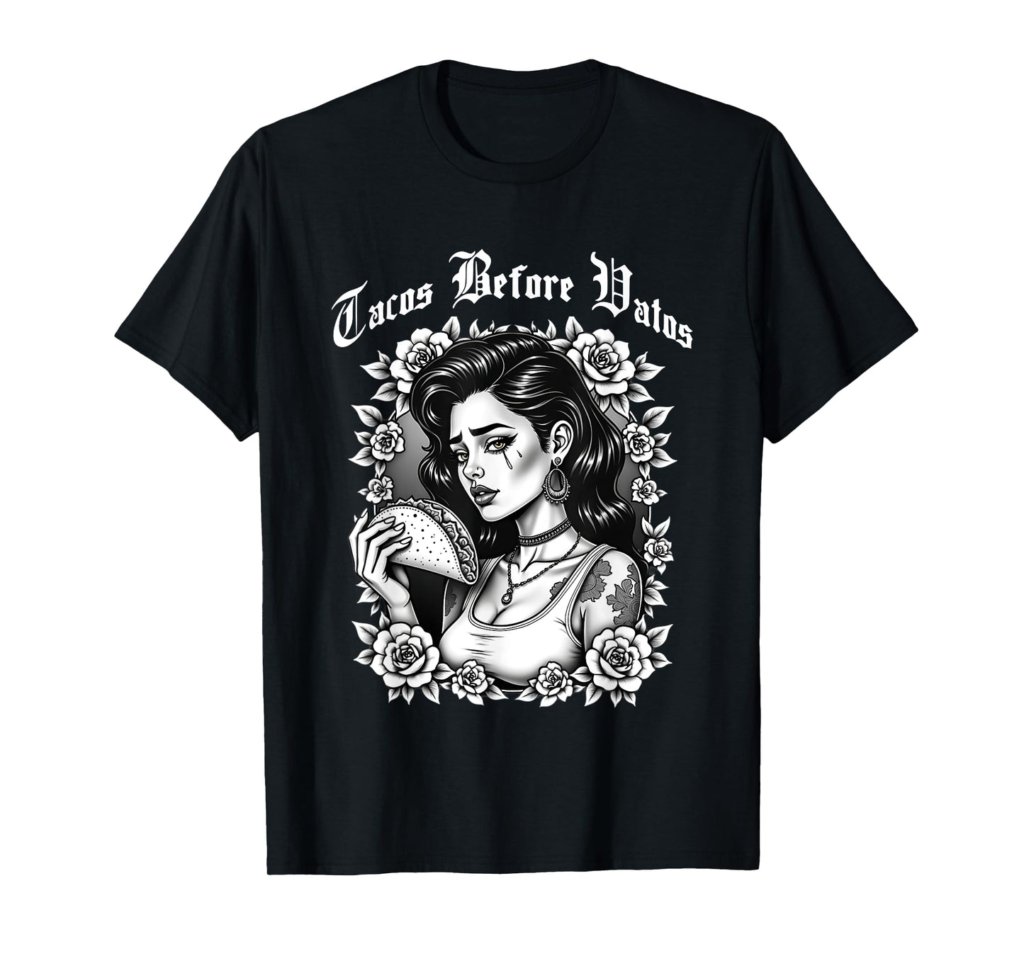 Tacos Before Vatos Sad Chola Latina Chicana Floral T-Shirt