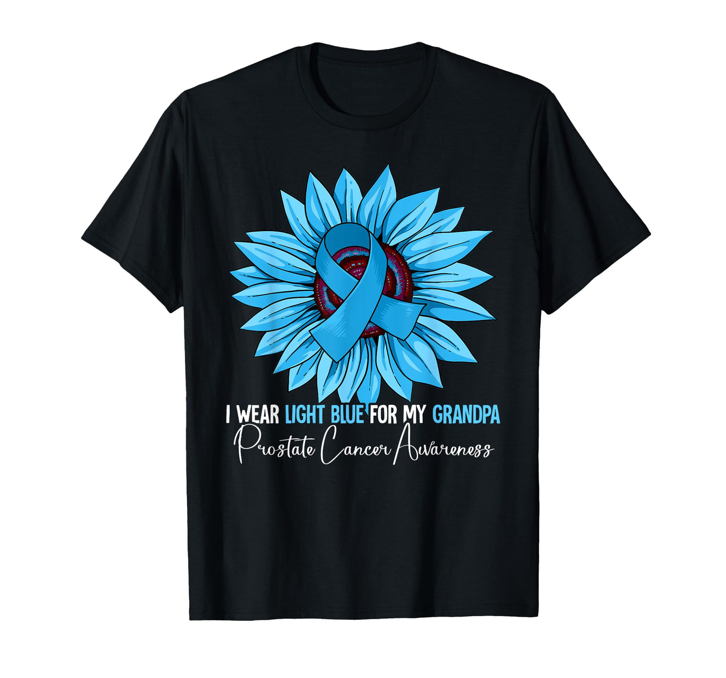 I Wear Light Blue For My Grandpa Prostate Cancer Awareness T-Shirt