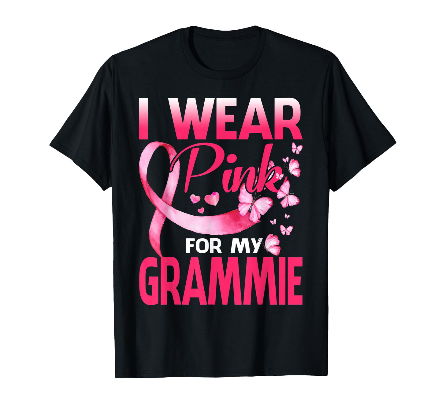 I Wear Pink For My Grammie Breast Cancer Awareness Butterfly T-Shirt