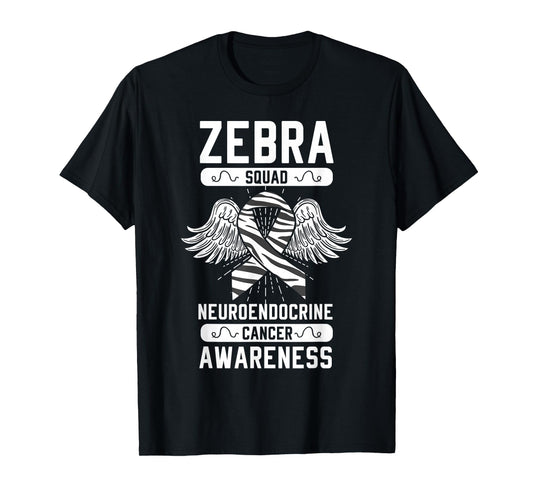 Zebra Squad Neuroendocrine Cancer Awareness Ribbon Carcinoma T-Shirt