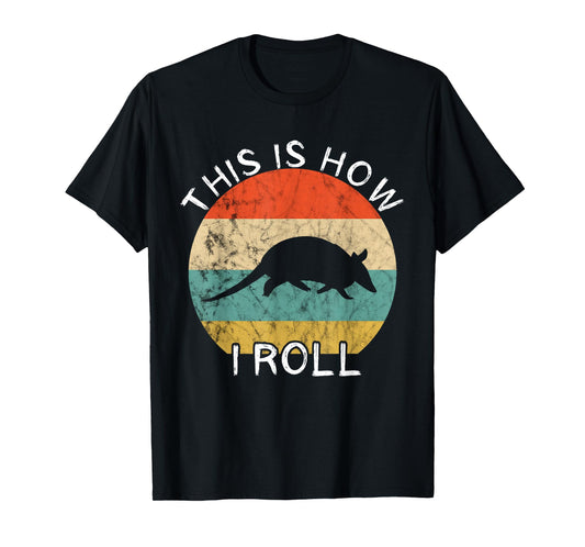 Armadillo This Is How I Roll Retro Vintage Sunset Wildlife T-Shirt